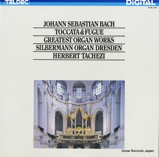 TACHEZI, HERBERT toccata & fugue bach; greatest organ works-1 K20C-444