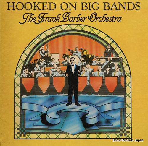 BARBER, FRANK, ORCHESTRA, THE hooked on big bands VIC702