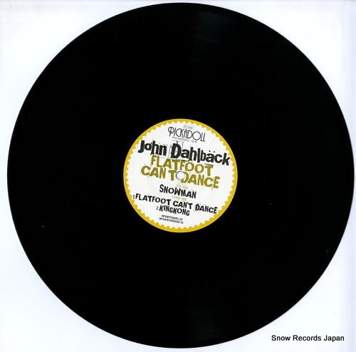 DAHLBACK, JOHN flatfoot can't dance PICK12-6