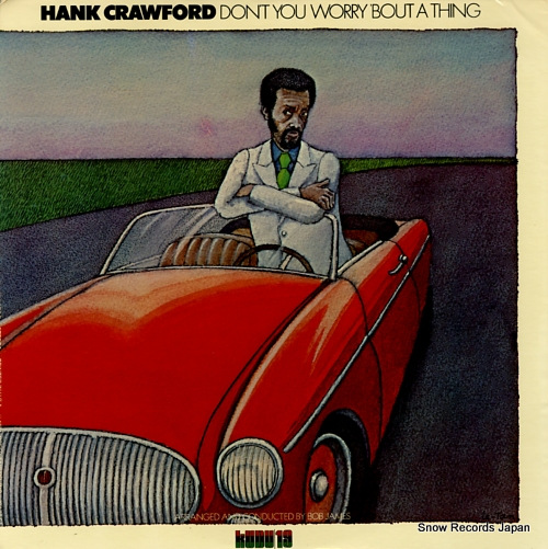 CRAWFORD, HANK don't you worry 'bout a thing KU-19S1