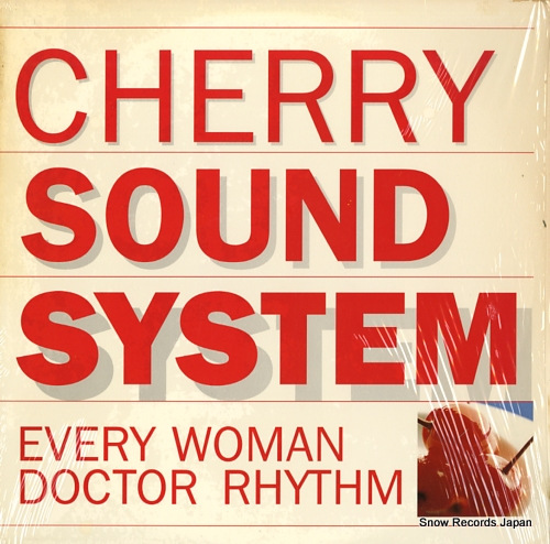 CHERRY SOUND SYSTEM every woman / doctor rhythm XRJN-1001
