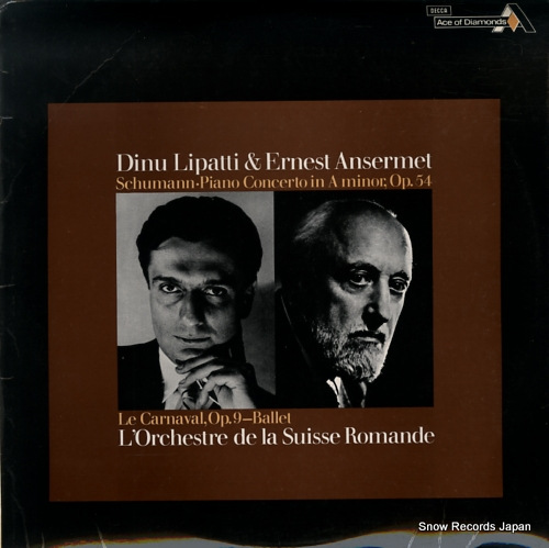 LIPATTI, DINU, AND ERNEST ANSERMET schumann; piano concerto in a minor SDD271