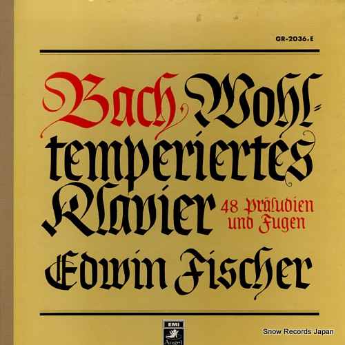 FISCHER, EDWIN bach; the well-tempered clavier GR-2036-E