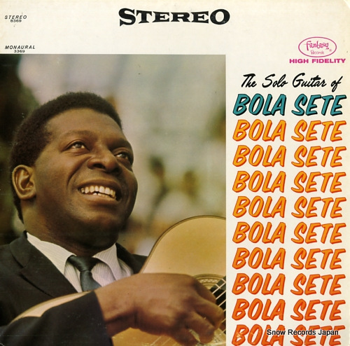 SETE, BOLA the solo guitar of bola sete FANTASY8369
