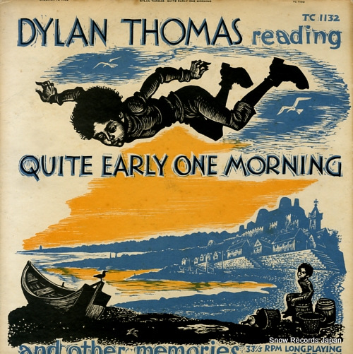 THOMAS, DYLAN reading quite early one morning TC1132