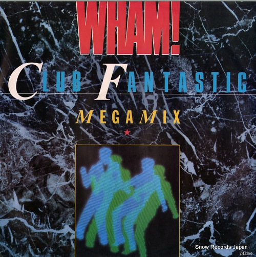 WHAM! club fantastic megamix TA3586