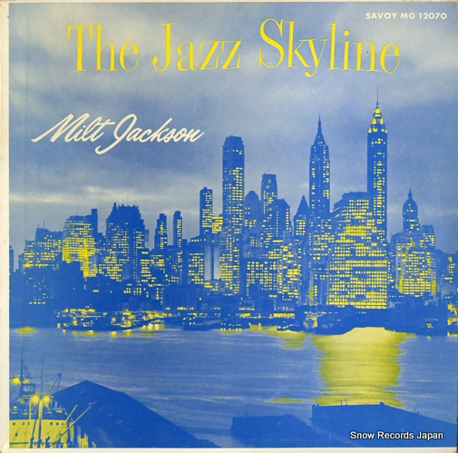JACKSON, MILT the jazz skyline MG12070