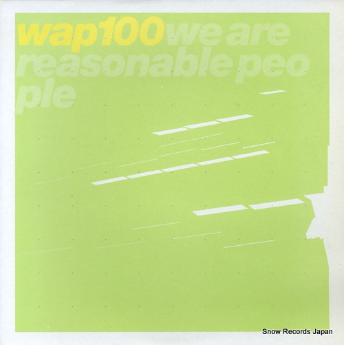 V/A we are reasonable people WAP100