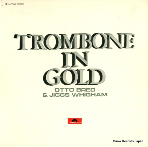BRED, OTTO, AND JIGGS WHIGHAM trombone in gold MP2064
