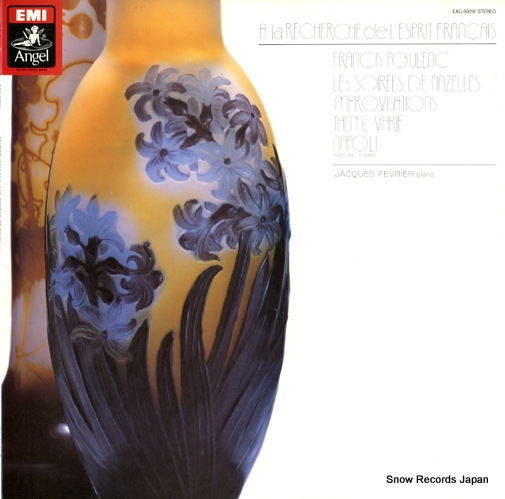 FEVRIER, JACQUES poulenc; les soirees de nazelles EAC-50019