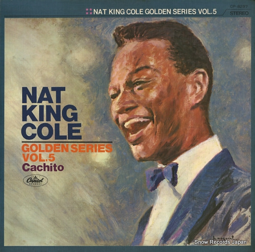 COLE, NAT KING golden series vol.5 cachito CP-8297