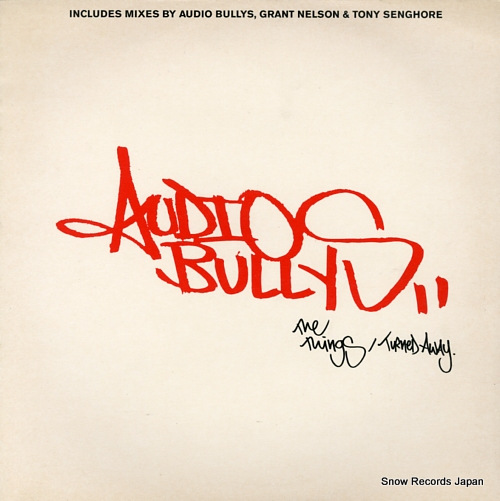 AUDIO BULLYS the things / turned away SOURT084