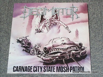 DECIMATOR carnage city state mosh patrol NEAT1047