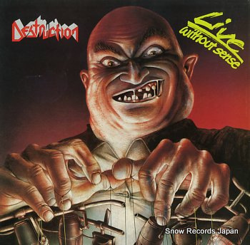 DESTRUCTION live without sense FW44454