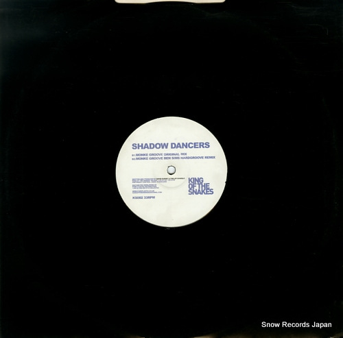 SHADOW DANCERS monke groove KS002