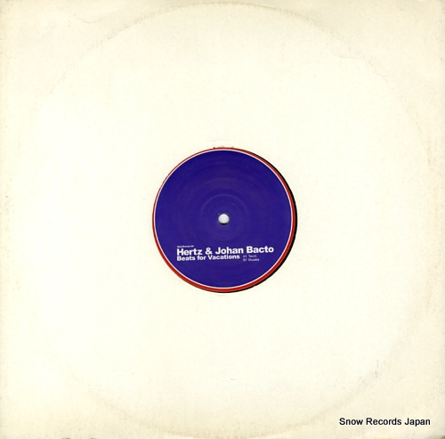 HERTZ & JOHAN BACTO beats for vacations ZYNCGROOVES04