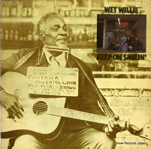WET WILLIE keep on smilin CP0128