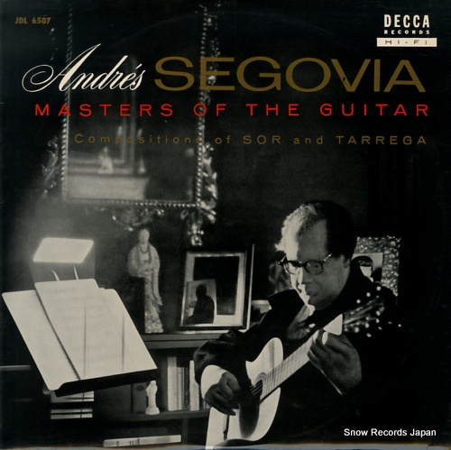 SEGOVIA, ANDRES masters of the guitar / compositions of sor and tarrega JDL6507