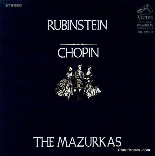 RUBINSTEIN, ARTUR chopin; the mazurkas SRA-2201