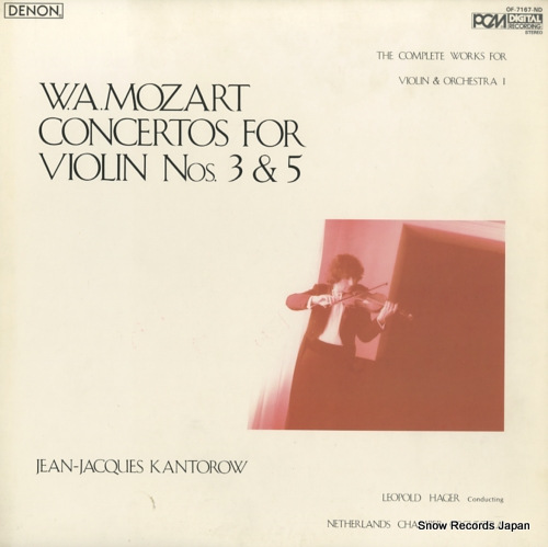 KANTOROW, JEAN-JACQUES mozart; concertos for violin nos.3 & 5 OF-7167-ND