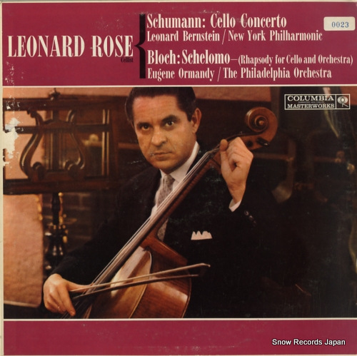 ROSE, LEONARD schumann; cello concerto ML5653