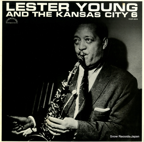 쥹󥰡󥵥ƥå lester young and the kansas city 6 K23P-6613