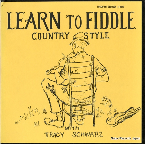 SCHWARZ, TRACY learn to fiddle country style FI8359
