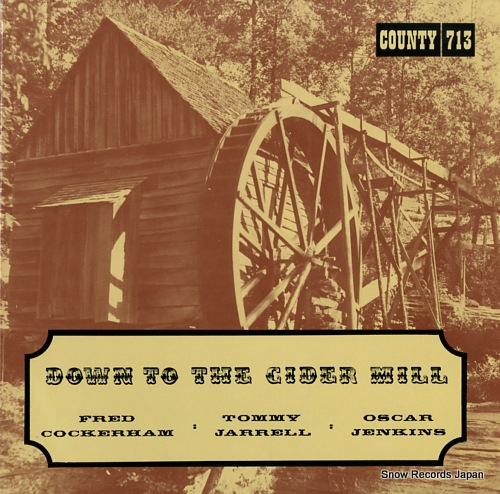 V/A down to the cider mill COUNTY713