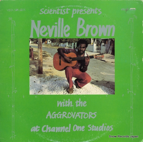 BROWN, NEVILLE with the aggrovators at channel one studios VSLP4014