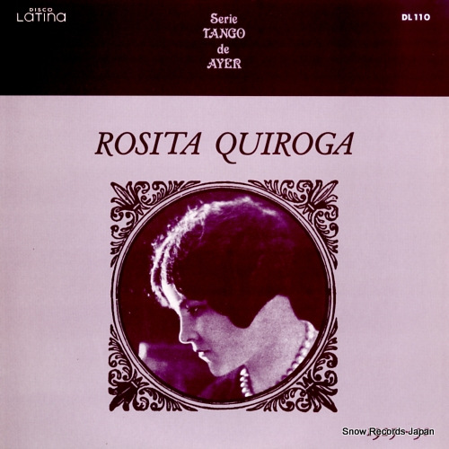 QUIROGA, ROSITA rosita quiroga 1925-30 DL-110