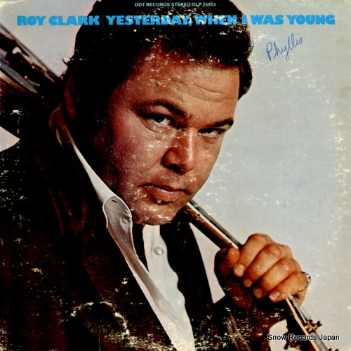 CLARK, ROY yesterday, when i was young DLP25953