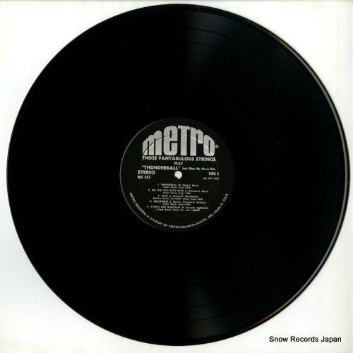 THOSE FANTABULOUS STRINGS thunderball and other big movie hits MS-551