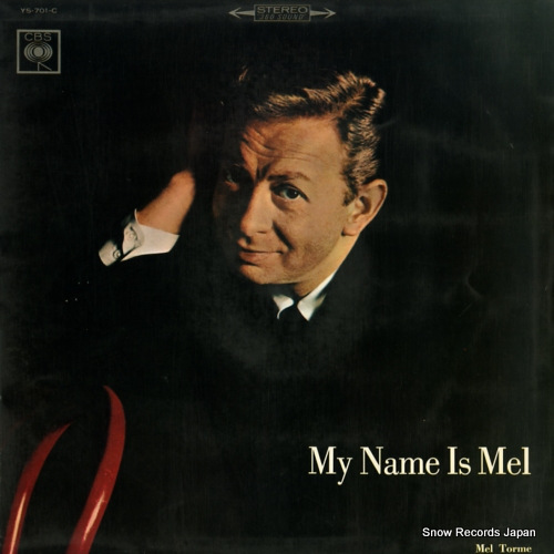 TORME, MEL my name is mel YS-701-C