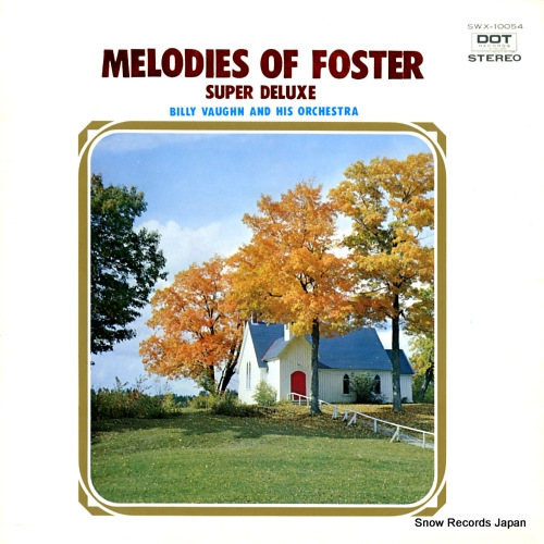 VAUGHN, BILLY melodies of foster super deluxe SWX-10054