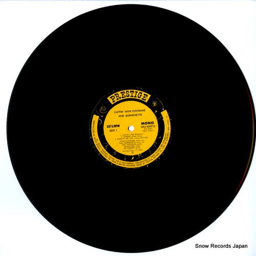 COLTRANE, JOHN, AND PAUL QUINICHETTE cattin' with coltrane and quinichette SMJ-6542(M)