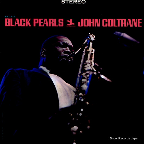 COLTRANE, JOHN black pearls PRT-7316