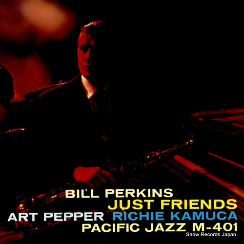 PERKINS, BILL just friends PJ0401
