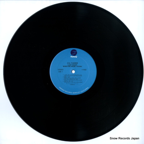 TJADER, CAL last night when we were young F-9482