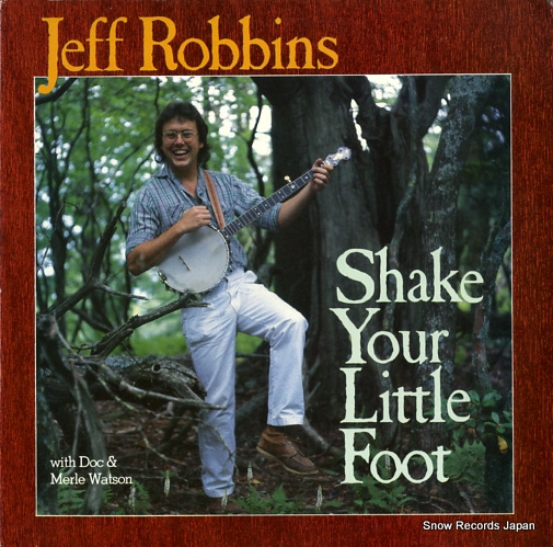 ROBBINS, JEFF shake your little foot CP-1114