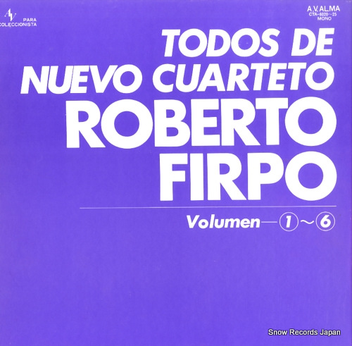 FIRPO, ROBERTO todos de nuevo cuarteto roberto firpo 1944-1956 volumen 1-6 CTA-6020