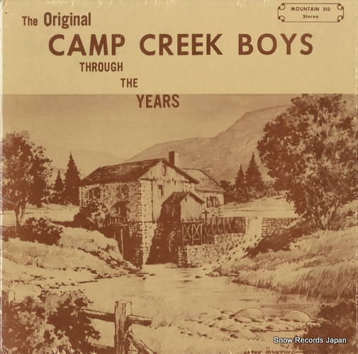 THE CAMP CREEK BOYS the original camp creek boys through the yearsb MOUNTAIN312