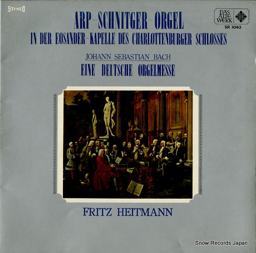 HEITMANN, FRITZ arp-schnitger-orgel in der eosander-kapelle des charlottenburger schlosses SR1043