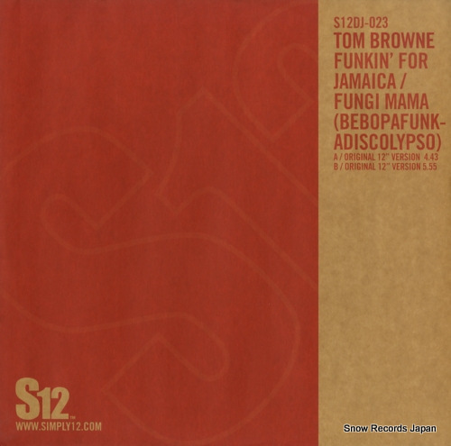 BROWNE, TOM funkin' for jamaica / fungi mama S12DJ-023