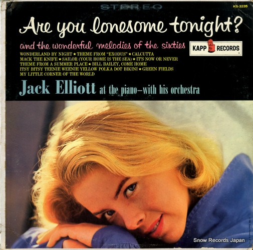 ELLIOTT, JACK are you lonesome tonight? KS-3235