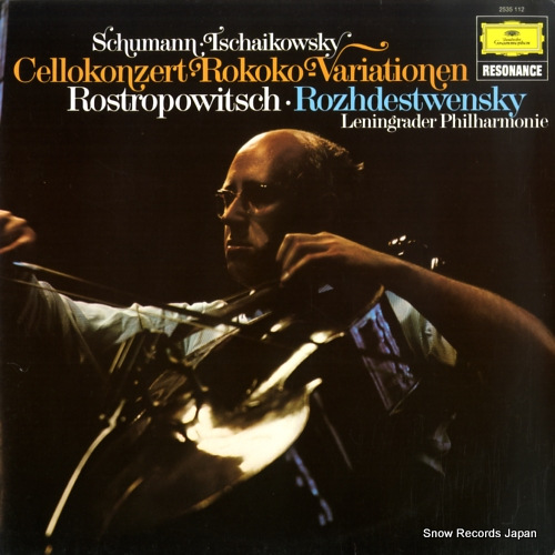 ROSTROPOVITCH, MSTISLAV schumann / tchaikovsky; cellokonzert / rokoko-variationen 2535112