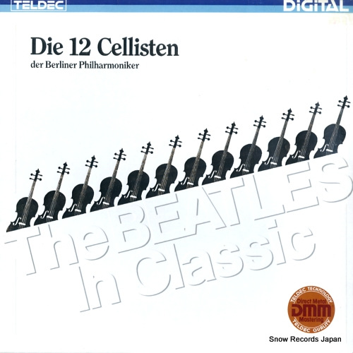 DIE 12 CELLISTEN DER BERLINER PHILHARMONIKER the beatles in classic 6.25579