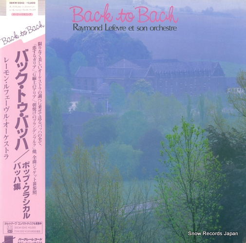 LEFEVRE, RAYMOND back to bach 28MW0043