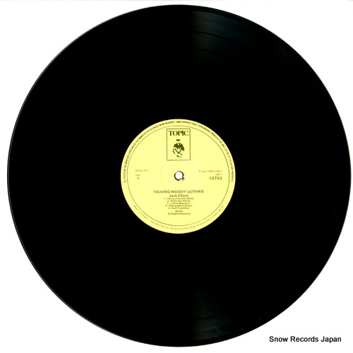 ELLIOTT, JACK talking woody guthrie 12T93