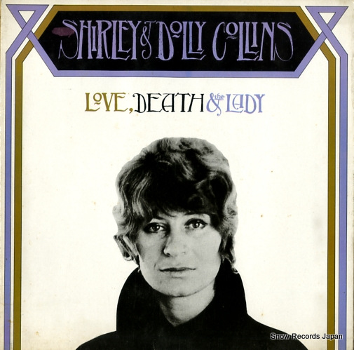 SHIRLEY, AND DOLLY COLLINS love, death and the lady BGOLP1