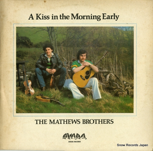 MATHEWS BROTHERS, THE a kiss in the morning early AVA101